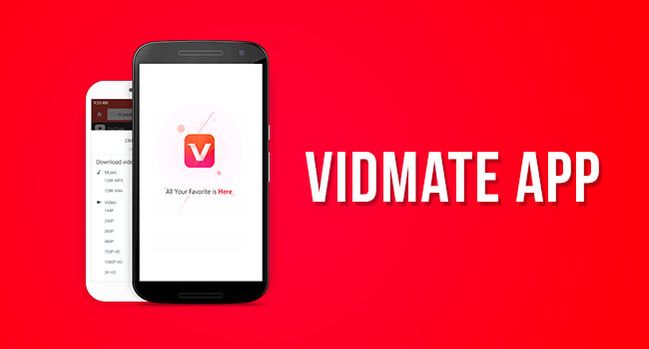 Vidmate Online - The Best Application To Watch Quality Videos