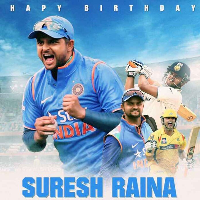 Happy Birthday Suresh Raina